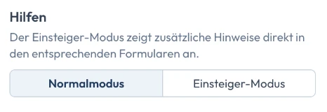 Einstellung Hilfen mit der Wahl zwischen Normalmodus und Einsteiger-Modus
